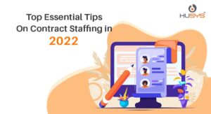 Contract Staffing in 2022 - 2023