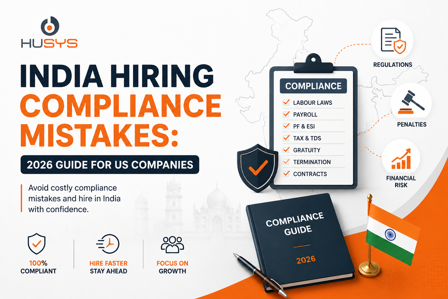 India hiring compliance mistakes 2026 guide for US companies