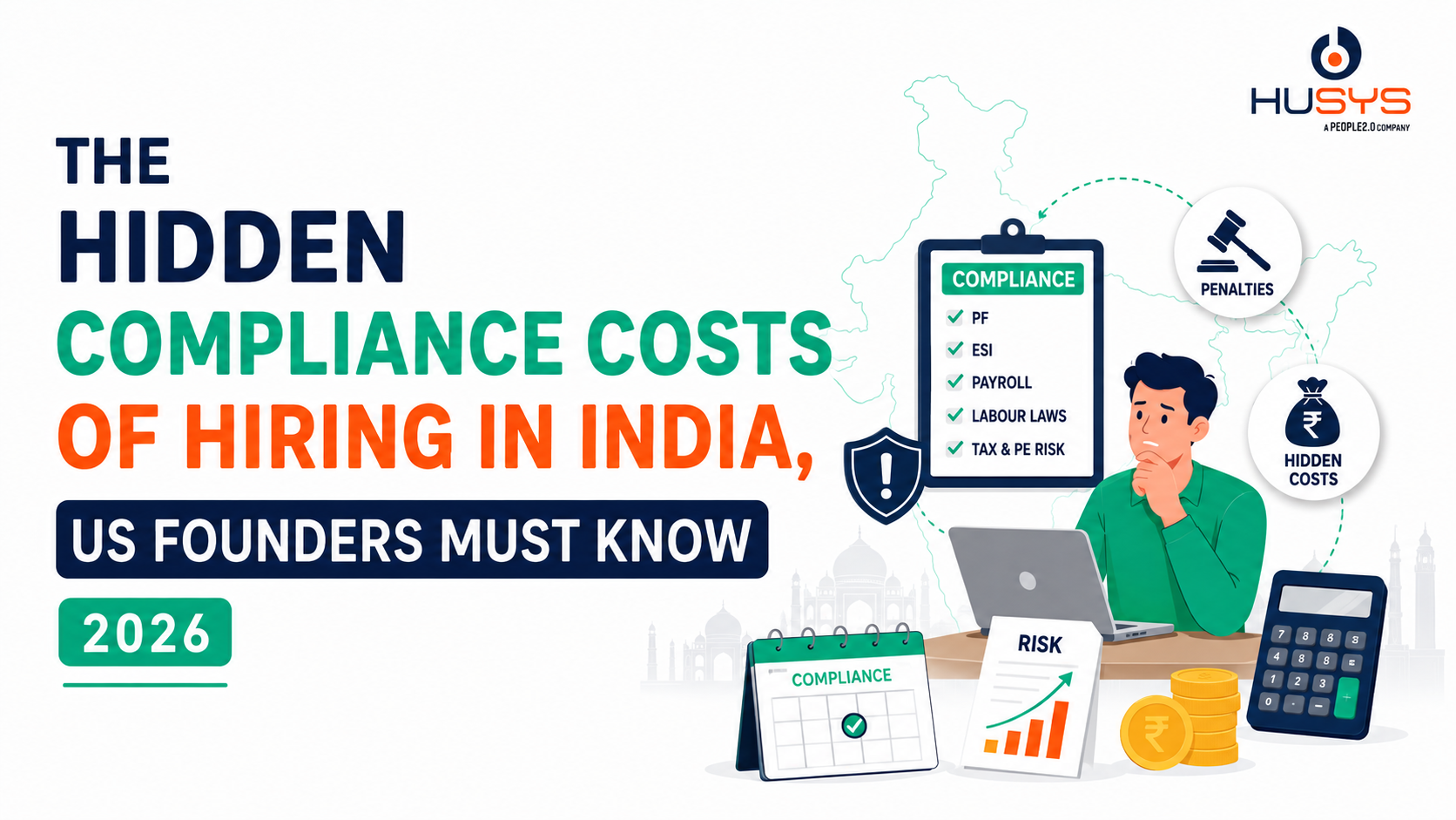 Hidden compliance costs of hiring in India for US founders in 2026